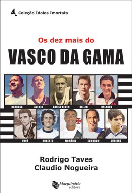 os dez mais do vasco da gama