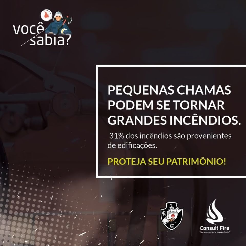 Vasco destaca importância de segurança contra incêndio