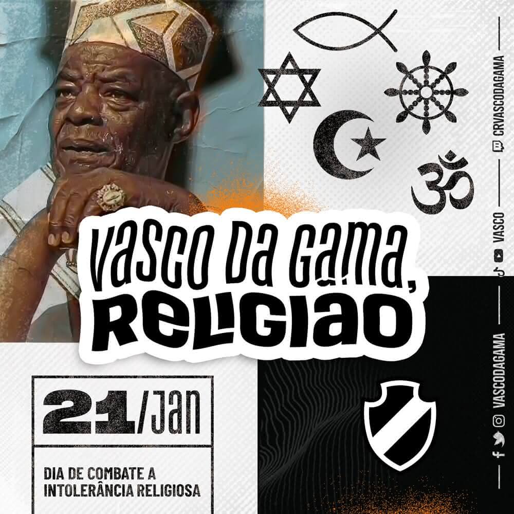 Imagem publicada pelo Vasco em referência ao Dia Nacional de Combate à Intolerância Religiosa