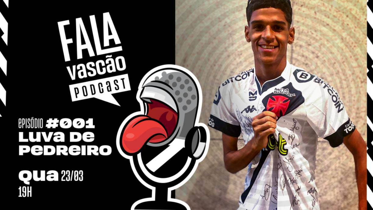 Luva de Pedreiro será o 1º convidado do novo podcast da Vasco TV