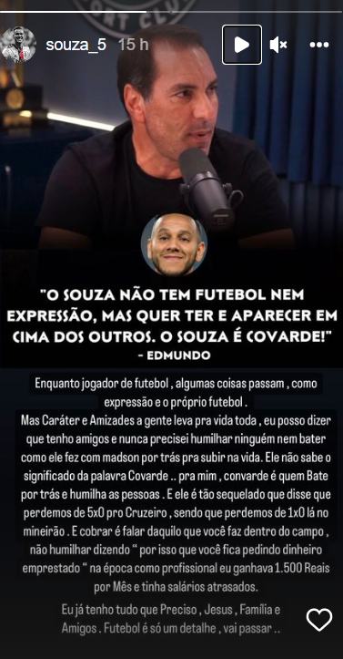 Souza rebate declaração de Edmundo