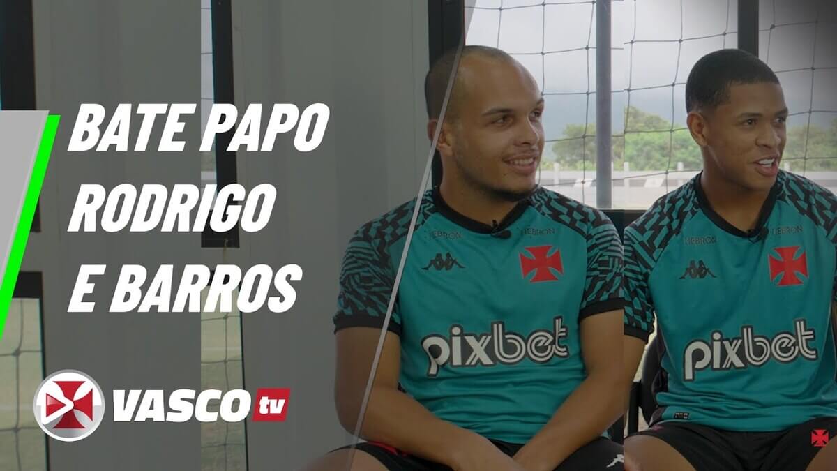 Rodrigo E Cauan Barros Participam Do Quadro Bate Papo Da Vasco Tv Assista Vasco Notícias