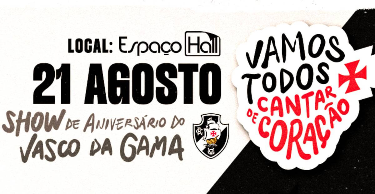 Ingressos para a festa dos 126 anos do Vasco